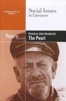 Poverty in John Steinbeck's the Pearl 0737758082 Book Cover