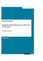 Russischer Nationalismus der 1960er und 1970er Jahre 3656167516 Book Cover