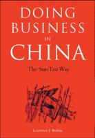 Doing Business in China: The Sun Tzu Way 0804835314 Book Cover
