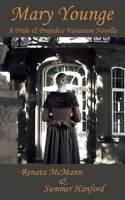 Mary Younge (Pride and Prejudice Variations) B0F6VRC1DP Book Cover