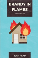 Brandy In Flames 0244240280 Book Cover
