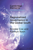 Regionalized Governance in the Global South 1009376624 Book Cover