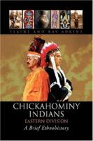 Chickahominy Indians-Eastern Division 1425778542 Book Cover