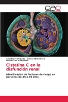 Cistatina C en la disfunción renal 613736058X Book Cover