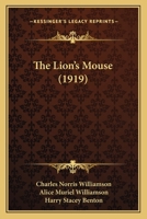 The Lion's Mouse 1523712554 Book Cover