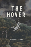 The Hover: A Novella null Book Cover