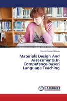Materials Design And Assessments In Competence-based Language Teaching 3659351725 Book Cover