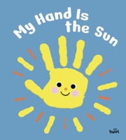 My Hand is the Sun 2408056020 Book Cover