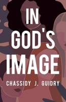 In God's Image 1664294155 Book Cover