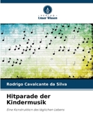Hitparade der Kindermusik 6206308057 Book Cover