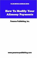 How to Modify Your Alimony Payments 1419678949 Book Cover