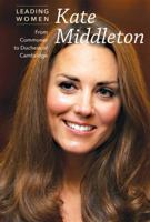 Kate Middleton: From Commoner to Duchess of Cambridge 1627129812 Book Cover
