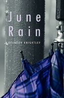 June Rain 1592990916 Book Cover