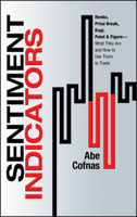 Sentiment Indicators: Renko, Price Break, Kagi, Point and Figure - What They Are and How to Use Them to Trade 1576603474 Book Cover