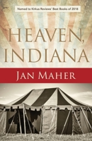 Heaven, Indiana 1943547025 Book Cover