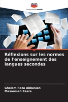 Réflexions sur les normes de l'enseignement des langues secondes 6630266579 Book Cover