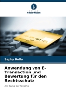 Anwendung von E-Transaction und Bewertung für den Rechtsschutz 6205389746 Book Cover