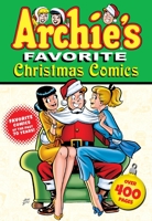 Archie's Favorite Christmas Comics 1619889528 Book Cover