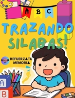 Trazando Sílabas: Aprende escribir y Leer con Cada Trazado (Spanish Edition) B0DXC5Z6PX Book Cover