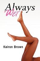 Always Wet 1441518495 Book Cover