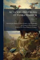 Acta Soc. pro Fauna et Flora Fennica Volume 49 1149268778 Book Cover