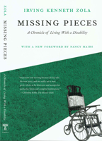 Missing Pieces: A Chronicle of Living With a Disability 0877223114 Book Cover