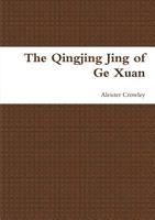 The Qingjing Jing of GE Xuan 1304887286 Book Cover