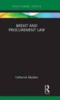 Brexit and Procurement Law 1032241667 Book Cover