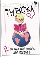 I'm ERIKA 1326958054 Book Cover