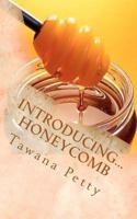 Introducing... Honeycomb 1466283564 Book Cover
