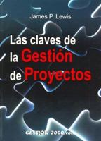 Las Claves de la Gestion de Proyectos 848088469X Book Cover