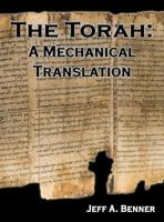 The Torah: A Mechanical Translation 1949756343 Book Cover