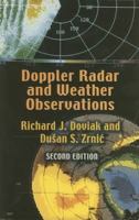 Doppler Radar and Weather Observations 012221420X Book Cover