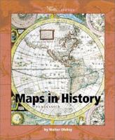 Maps in History (Watts Library(tm): Geography) 0531166333 Book Cover