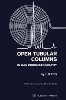 Open Tubular Columns in Gas Chromatography 1468406906 Book Cover