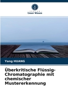 Überkritische Flüssig-Chromatographie mit chemischer Mustererkennung 6204042033 Book Cover