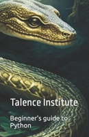 Beginner's guide to Python B0BR12TH6G Book Cover