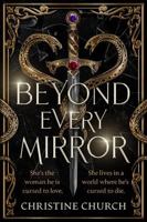 Beyond Every Mirror 0692782702 Book Cover