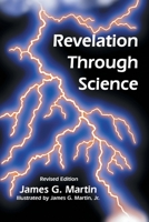 Revelation Through Science 1664135863 Book Cover