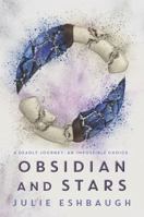 Obsidian and Stars 0062399284 Book Cover