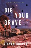 Dig Your Grave 1633884805 Book Cover