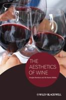 The Aesthetics of Wine 1444337661 Book Cover