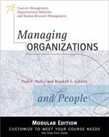 Managing Organizations and People, Modular Version 0324314574 Book Cover