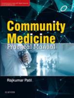 Community Medicine: Practical Manual 8131249948 Book Cover