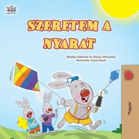 I Love Summer (Hungarian Children's Book) (Hungarian Collection) (Hungarian Edition) 1779595131 Book Cover