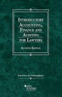 Introductory Accounting, Finance, and Auditing for Lawyers (American Casebook Series) 1634604105 Book Cover