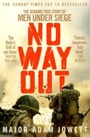 No Way Out: The Searing True Story of Men Under Siege 1509864709 Book Cover