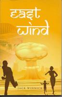 East Wind 1935517554 Book Cover