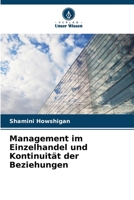 Management im Einzelhandel und Kontinuität der Beziehungen 6205614561 Book Cover