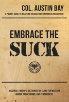 Embrace the Suck 1682614956 Book Cover